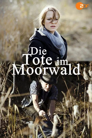 Постер: Die Tote im Moorwald