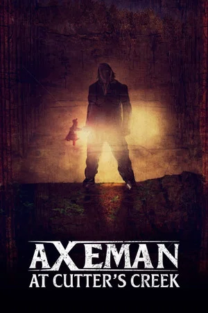 Постер: Axeman at Cutter's Creek