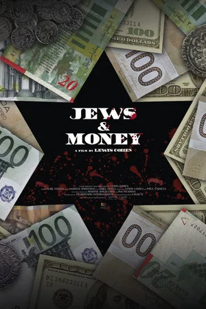 Постер: Jews and Money: Investigation of a Myth