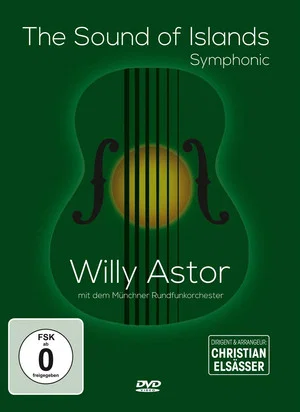 Постер: Willy Astor - The Sound Of Islands - Symphonic