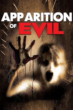 Постер: Apparition of Evil