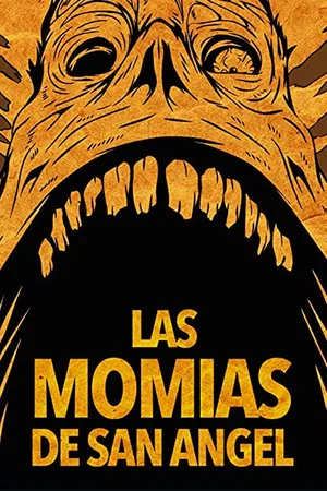 Постер: The Mummies of San Angel