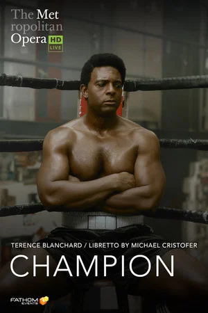 Постер: The Metropolitan Opera: Champion