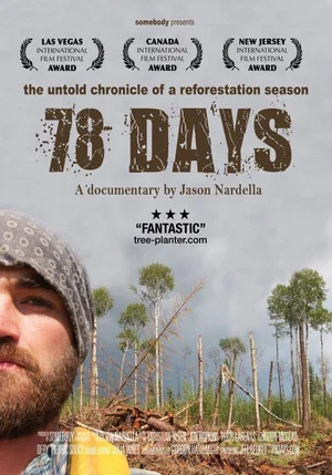 Постер: 78 days: A Tree Planting Documentary