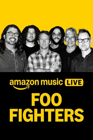 Постер: Amazon Music Live: Foo Fighters