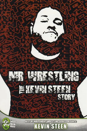 Постер: Mr Wrestling: The Kevin Steen Story