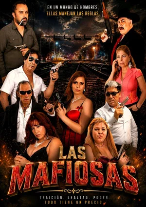 Постер: Las Mafiosas
