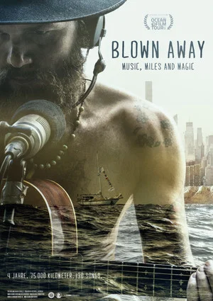 Постер: Blown Away - Music, Miles and Magic