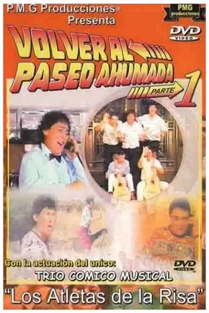 Постер: Los Atletas de la Risa Volver al Paseo Ahumada 1