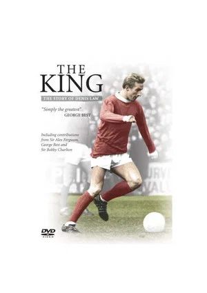 Постер: The King: The Story of Denis Law