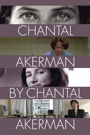 Постер: Chantal Akerman by Chantal Akerman
