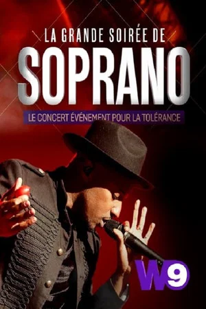 Постер: La grande soirée de Soprano, Le concert pour la tolérance