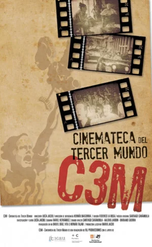 Постер: C3M – Cinemateca del Tercer Mundo