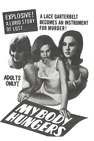 Постер: My Body Hungers
