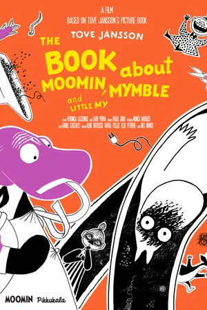 Постер: The Book about Moomin, Mymble and Little My