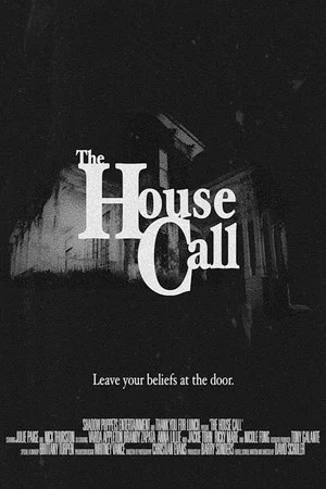 Постер: The House Call
