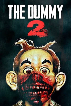 Постер: The Dummy 2
