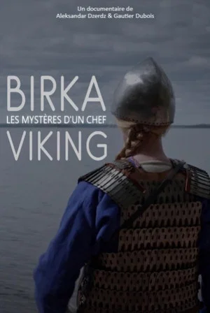 Постер: Birka, les mystères d'un chef viking
