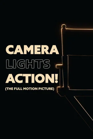 Постер: Camera Lights Action: The Full Motion Piction