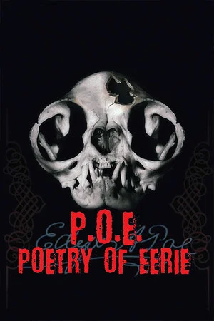Постер: P.O.E. Poetry of Eerie