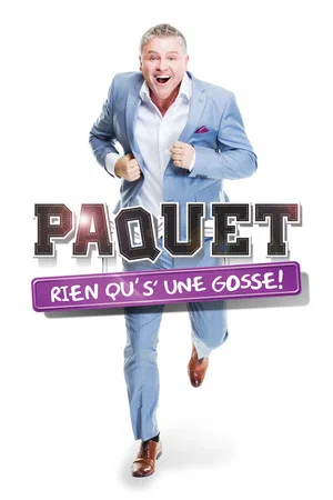 Постер: Dominic Paquet: Rien qu's'une gosse!