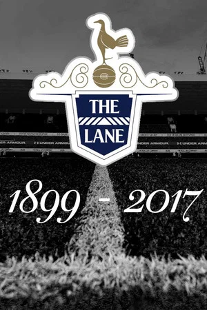 Постер: Tottenham Hotspur: The Lane