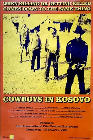 Постер: Cowboys in Kosovo
