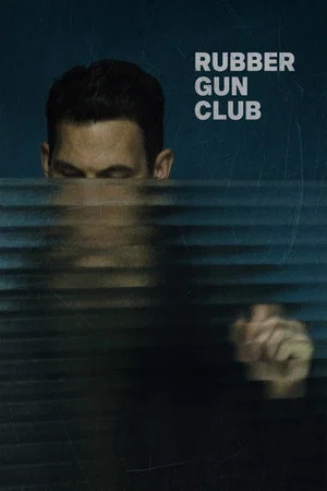Постер: Rubber Gun Club
