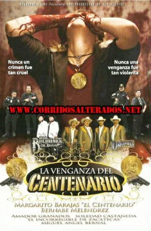 Постер: La venganza del Centenario