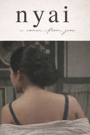 Постер: Nyai: A Woman from Java