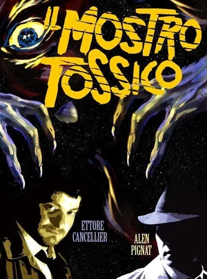 Постер: Toxic from space
