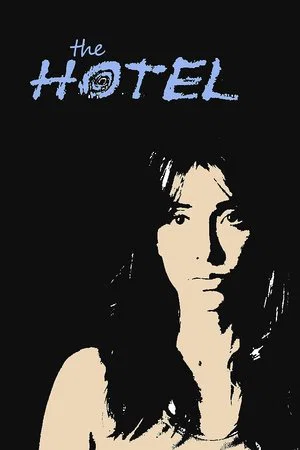 Постер: The Hotel