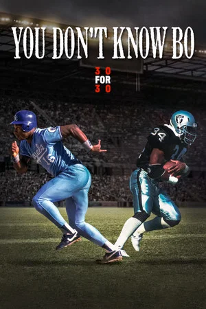 Постер: You Don't Know Bo: The Legend of Bo Jackson