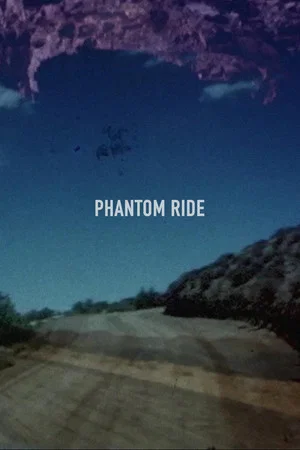 Постер: Phantom Ride