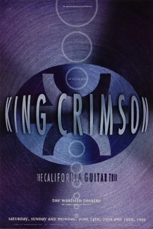 Постер: King Crimson - Live at the Warfield Theatre 1995