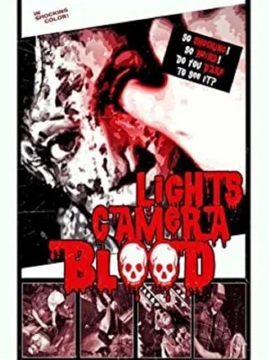 Постер: Lights Camera Blood!