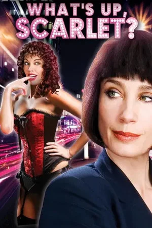 Постер: What's Up, Scarlet?