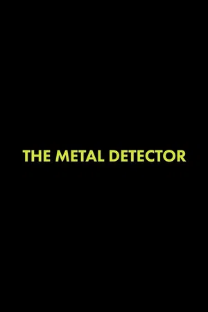Постер: The Metal Detector