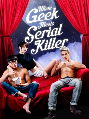 Постер: When Geek Meets Serial Killer