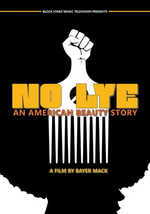Постер: No Lye: An American Beauty Story