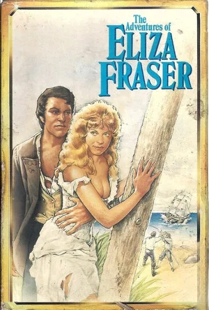 Постер: The Adventures of Eliza Fraser