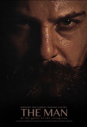 Постер: The Man: at the Gates of the Rising Sun