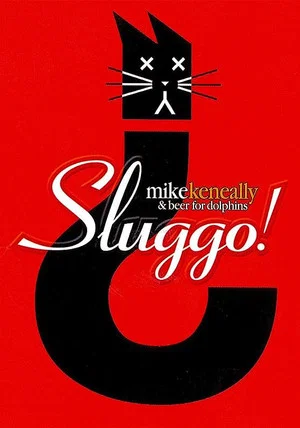 Постер: Mike Keneally - Sluggo