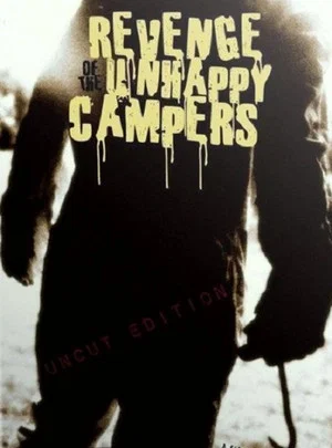 Постер: Revenge of the Unhappy Campers