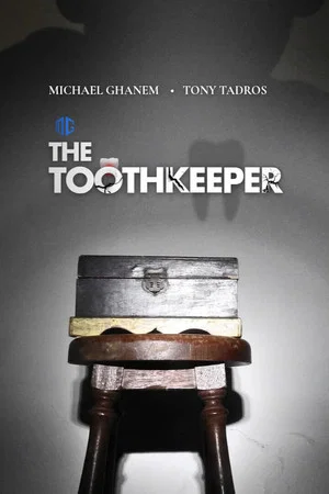 Постер: The Tooth Keeper