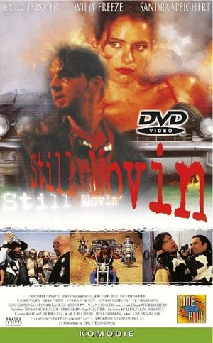 Постер: Still Movin'