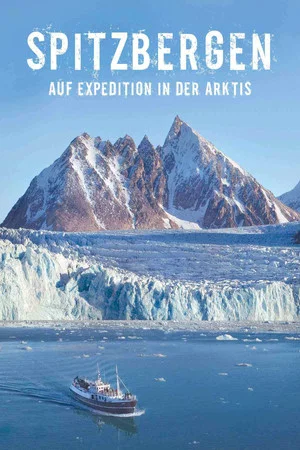 Постер: Spitzbergen - auf Expedition in der Arktis