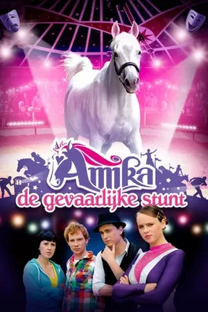 Постер: Amika: De Gevaarlijke Stunt