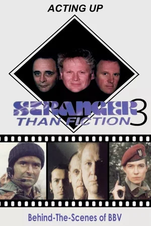 Постер: Stranger Than Fiction 3: Acting Up