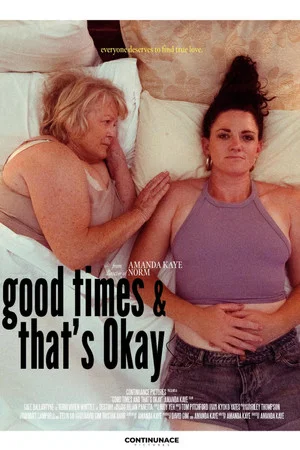 Постер: Good Times and That's Okay